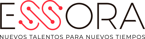 ESSORA - NUEVOS TALENTOS PARA NUEVOS TIEMPOS